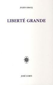 Liberté grande