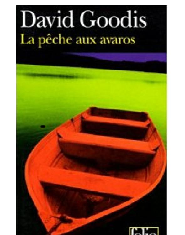 La pêche aux avaros