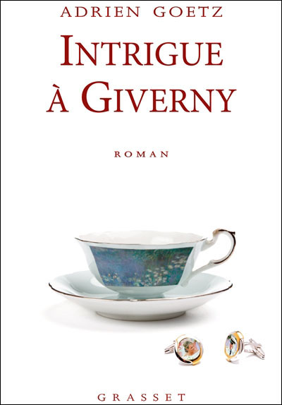 Intrigue à Giverny