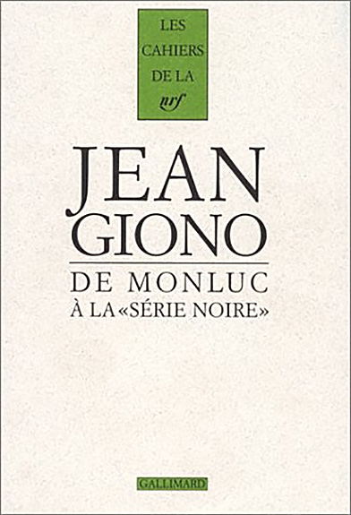 De Monluc à la Série Noire
