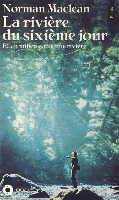La rivière du sixième jour