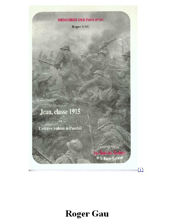 Jean, classe 1915 ou Lettres volées à l'oubli (Mémoires des pays d'Oc)