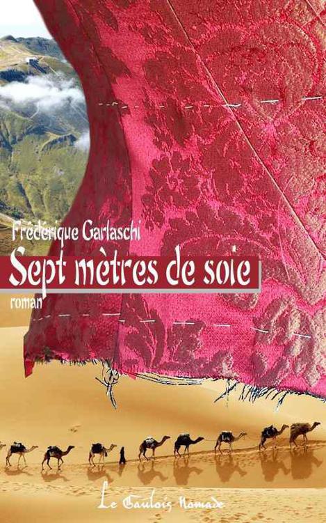 Sept mètres de soie 