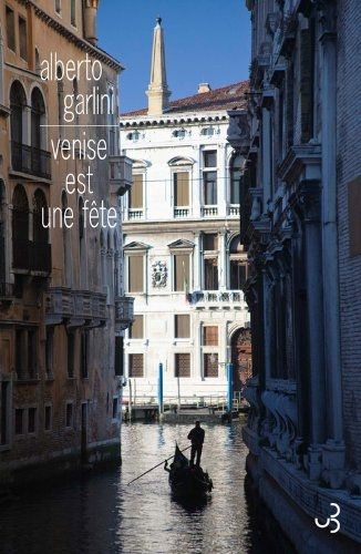 Venise Est Une Fête