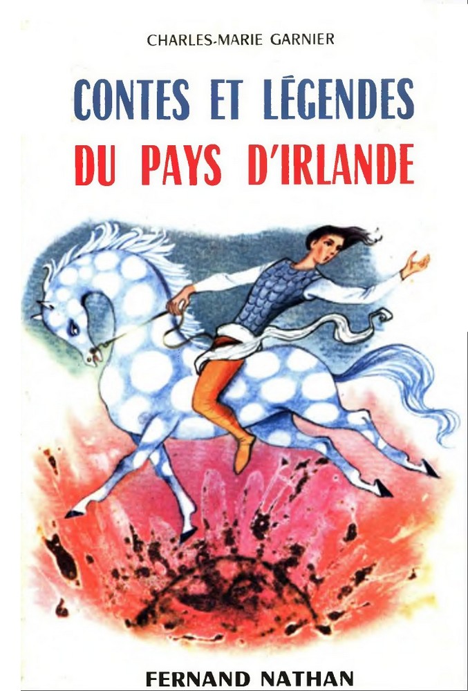 Contes et Légendes du Pays d'Irlande
