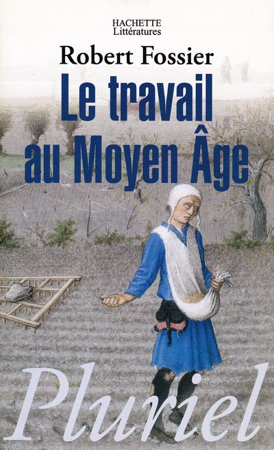 Le travail au Moyen Âge