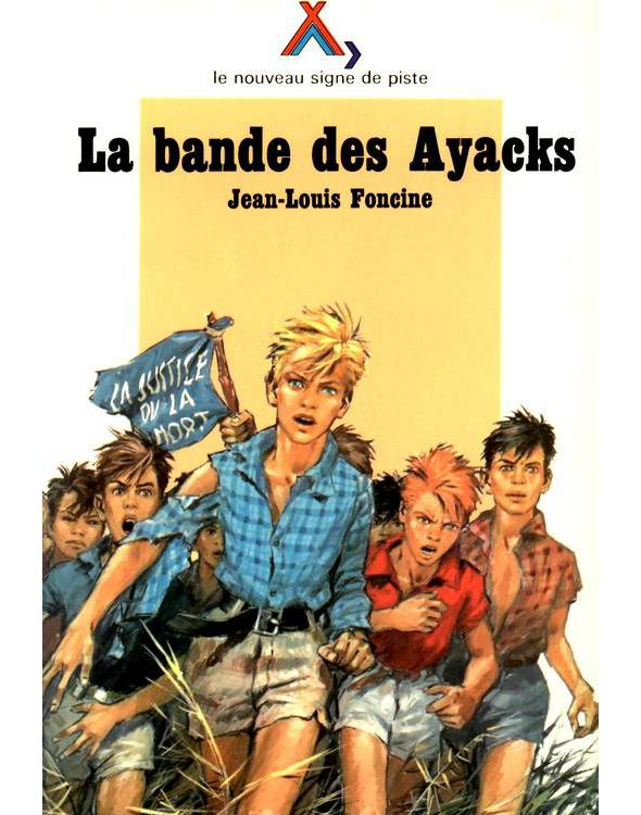 La Bande des Ayacks