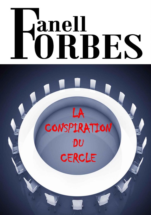 La Conspiration Du Cercle 