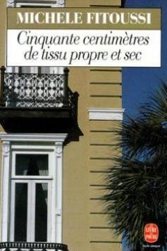 Cinquante centimètres de tissu propre et sec