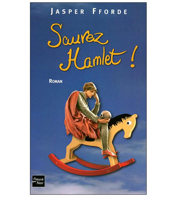 Sauvez Hamlet!
