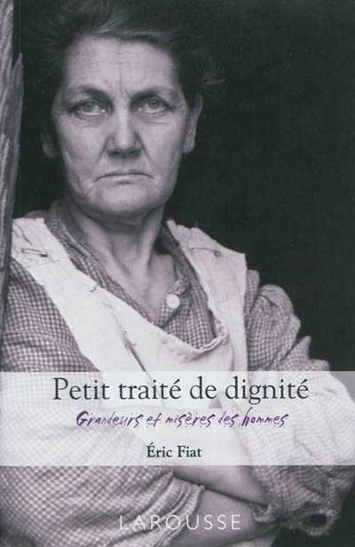 Petit traité de dignité