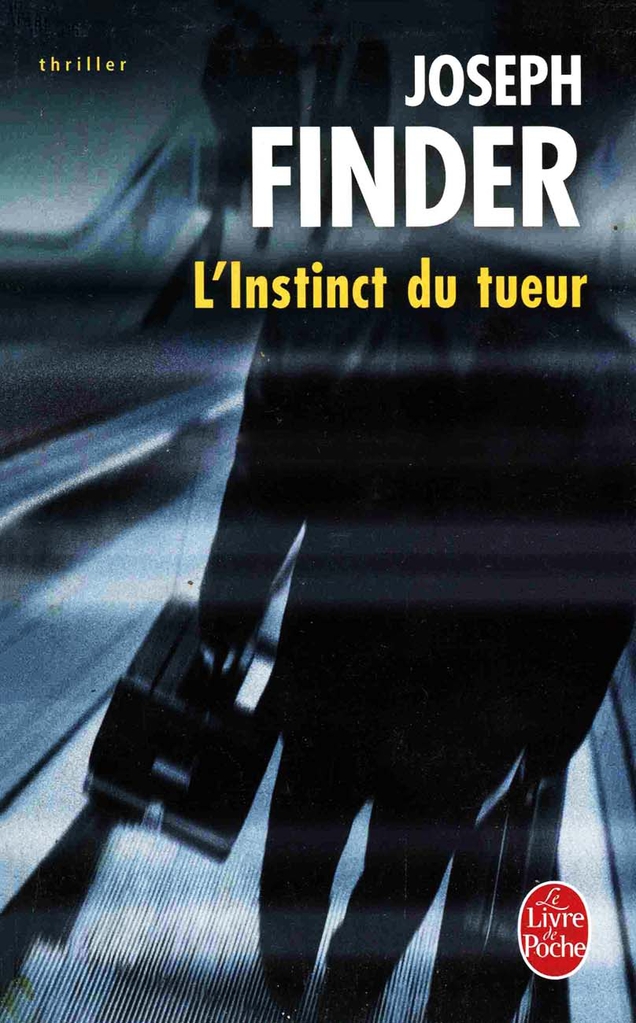 L'instinct du tueur