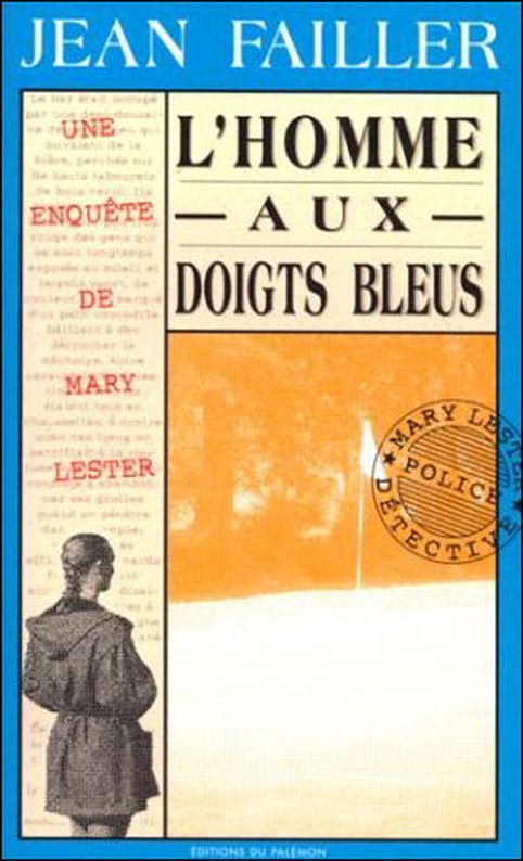 L'homme aux doigts bleus
