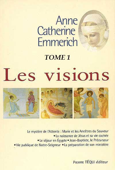 La Vie de Jésus Christ (Tome1)