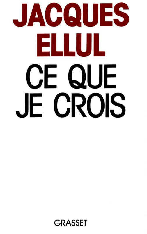 Ce que je crois