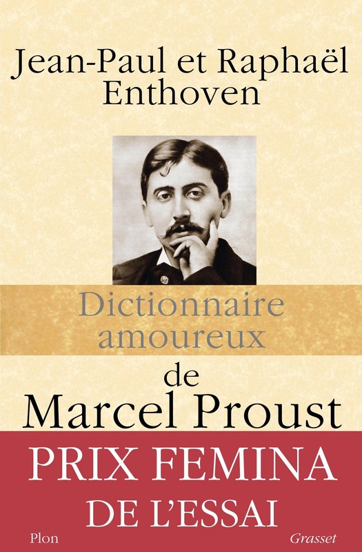Dictionnaire amoureux de Proust