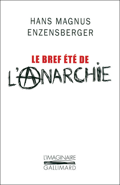 le bref été de l'Anerchie