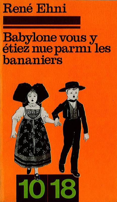 Babylone vous y étiez nue parmi les bananiers