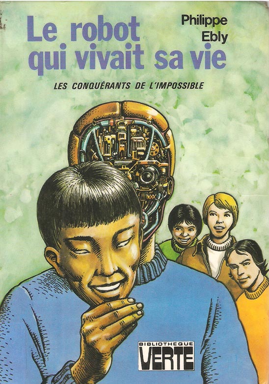 Le Robot Qui Vivait Sa Vie