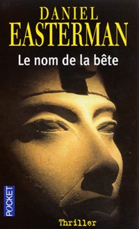 Le nom de la bête