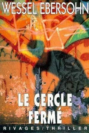Le cercle fermé