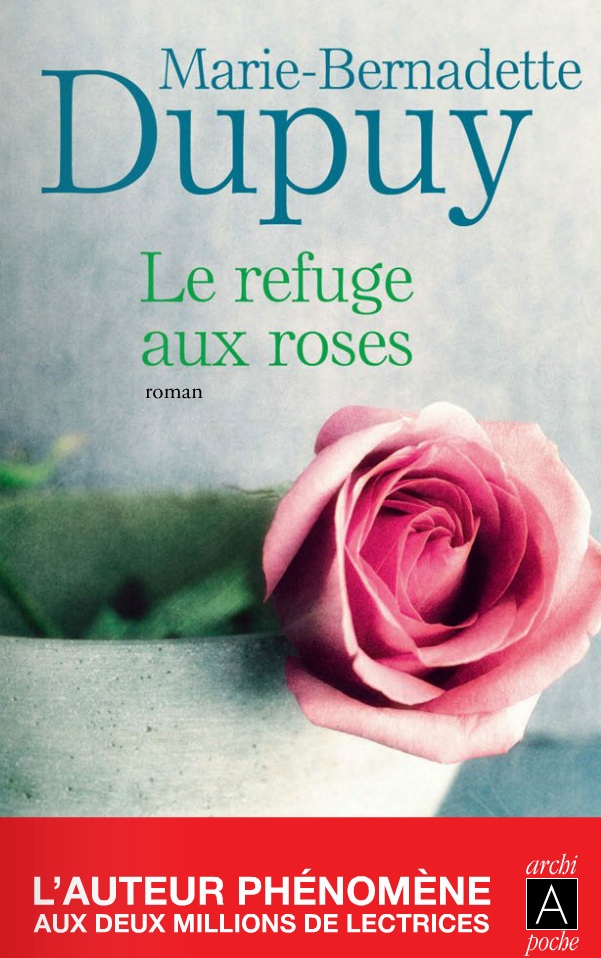 Le refuge aux roses
