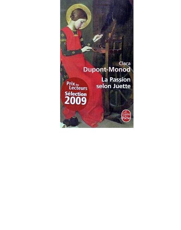 La Passion Selon Juette