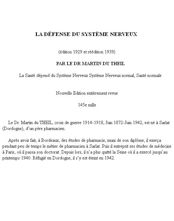 La défense par le Système Nerveux 1929 & 1939