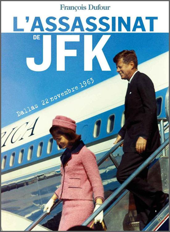L'assassinat de JFK