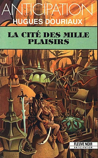 La cité des mille plaisirs