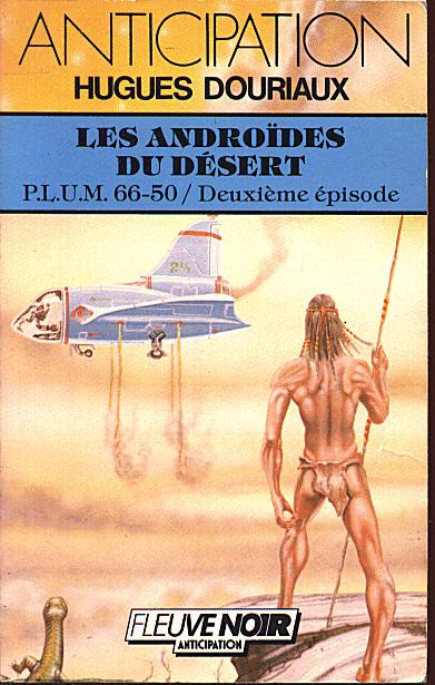 Les Androïdes du désert