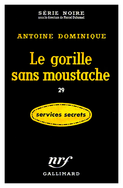 Le gorille sans moustache