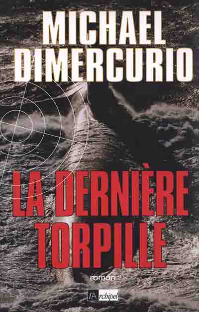 La Dernière Torpille