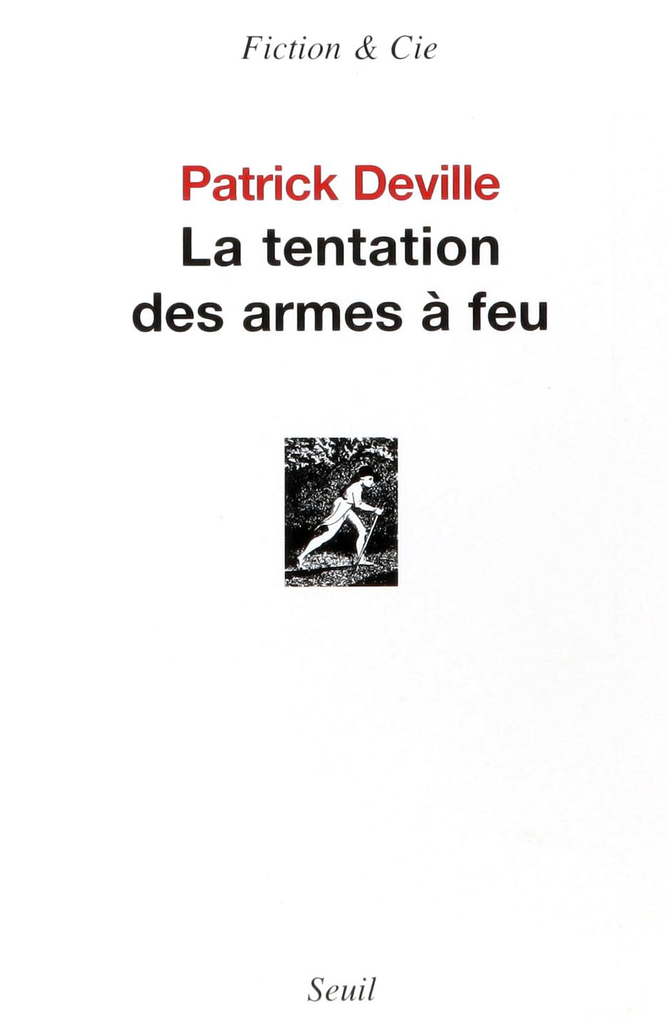 La tentation des armes à feu