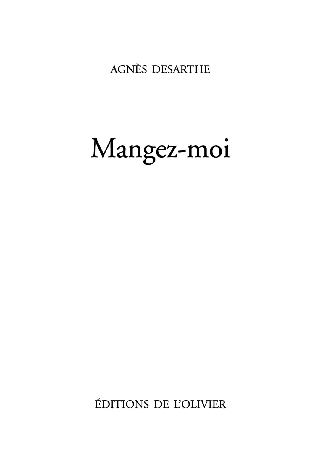 Mangez-moi
