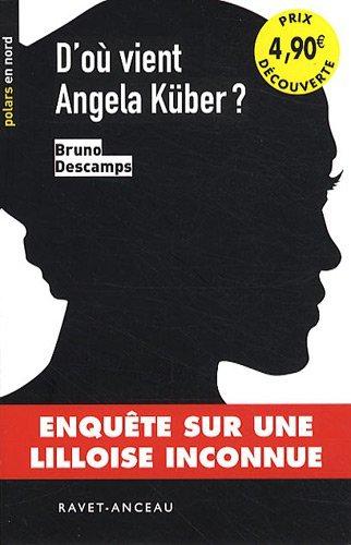 D'où vient Angela Kruber