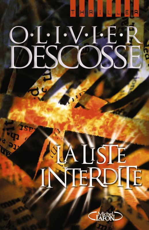 La liste interdite