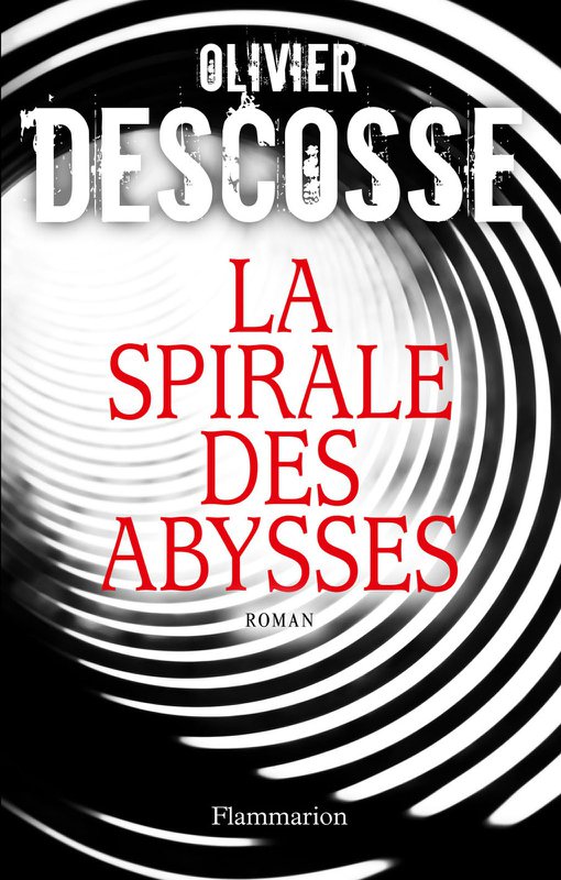 La Spirale Des Abysses
