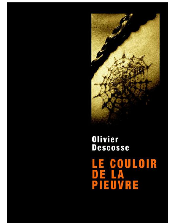 Le couloir de la pieuvre