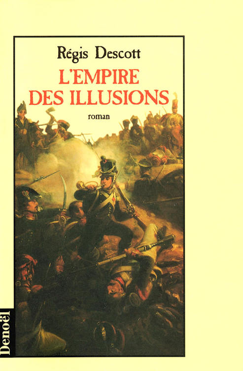 L'empire des illusions