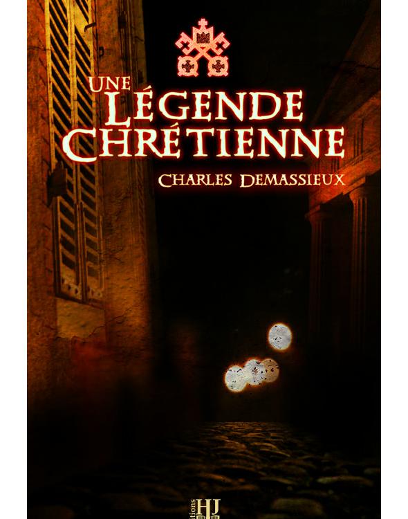 Une légende chrétienne