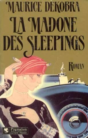 La Madone des Sleepings