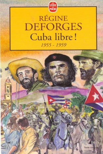 Cuba libre ! 1955-1959