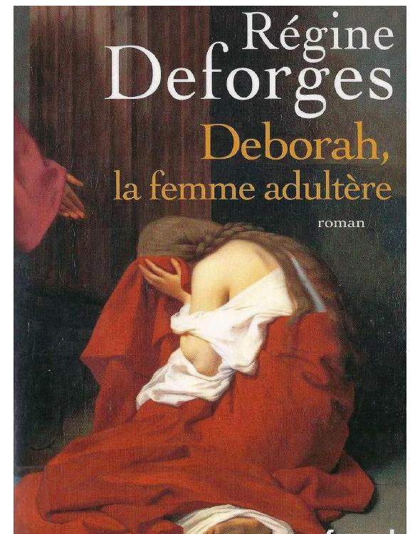 Deborah, la femme adultère