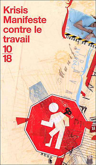 Manifeste contre le travail