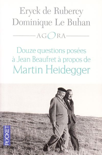 Douze questions posées à Jean Beaufret à propos de Martin Heidegger