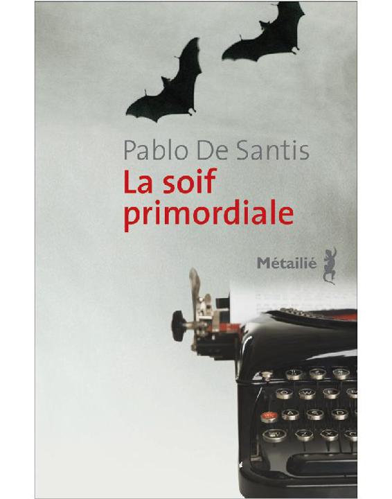 La soif primordiale