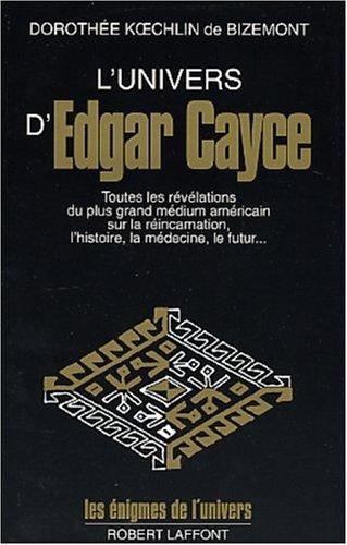 L'Univers D'Edgar Cayce