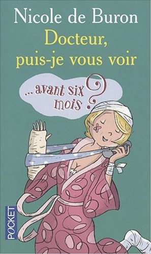 Docteur, puis je vous voir... avant 6 mois?