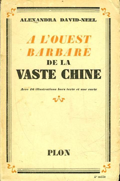 A l'ouest barbare de la vaste Chine